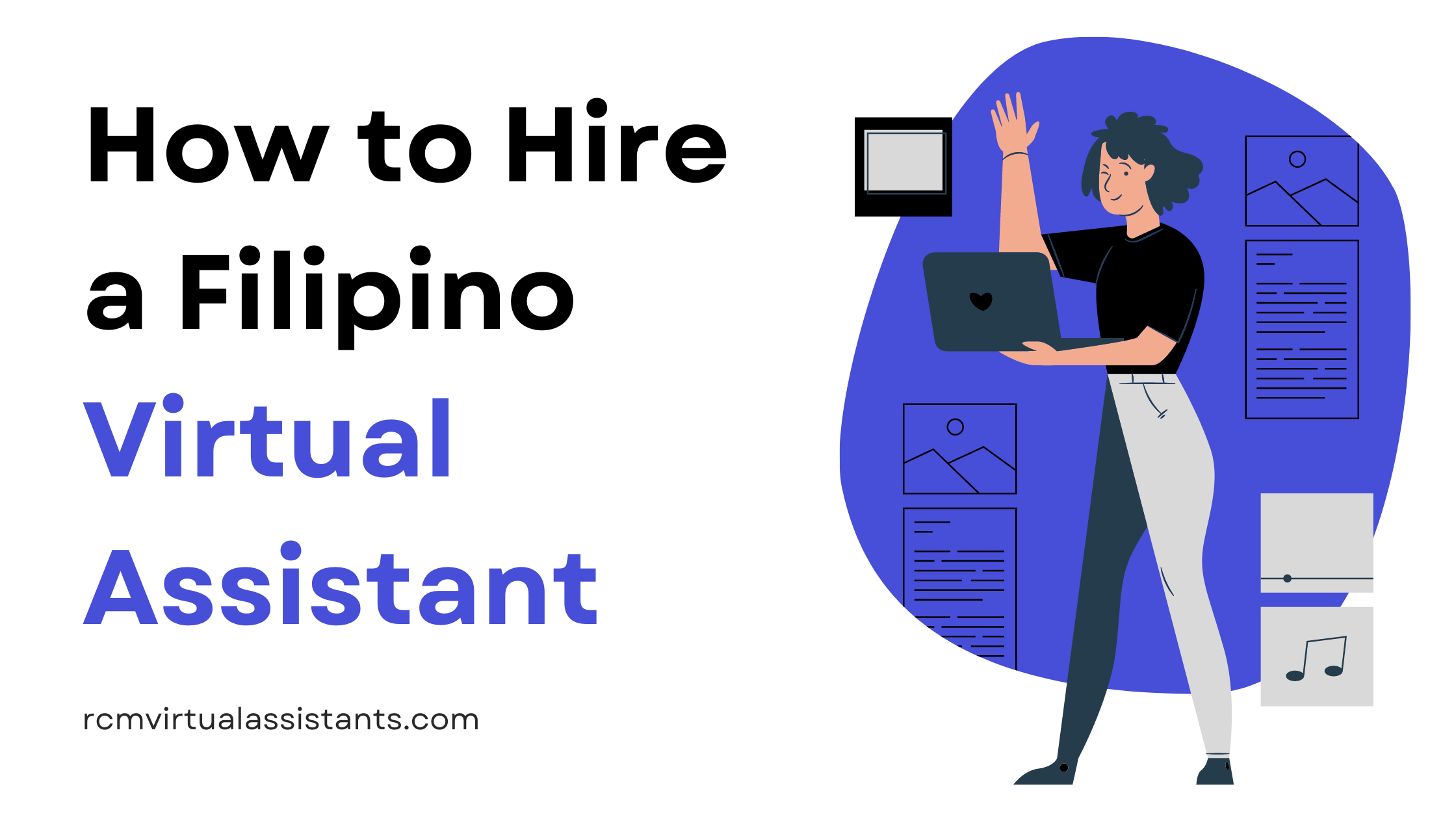 How to Hire a Filipino Virtual Assistant